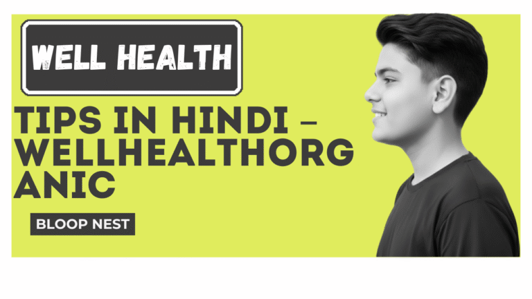 well health tips in hindi wellhealthorganic